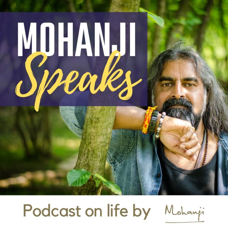 Mohanji podcasts